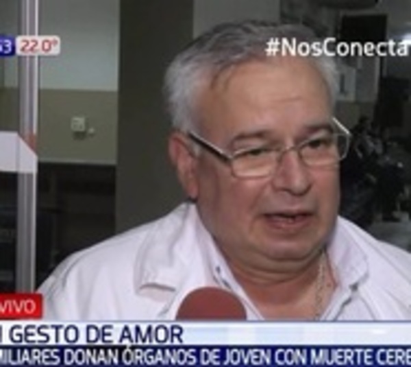 Familiares donan órganos de joven con muerte cerebral - Paraguay.com