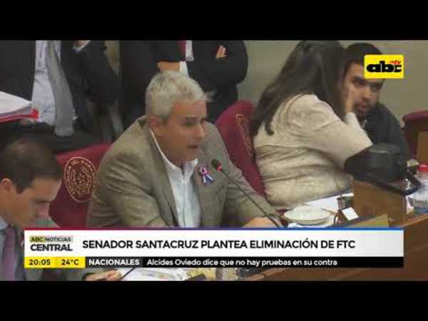 Senador Santacruz plantea eliminación de la FTC - Tv - ABC Color