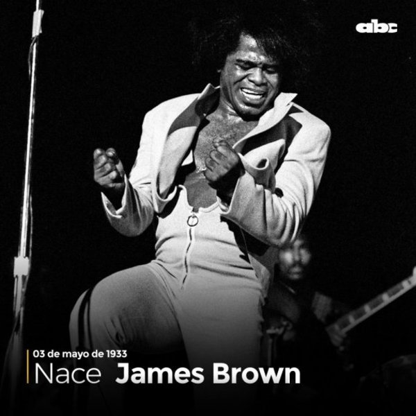 #Cápsula985 1933: nace James Brown - Espectaculos - ABC Color