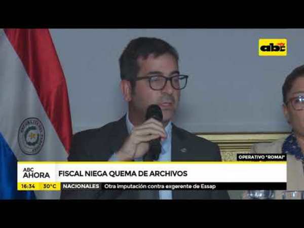 Operativo Romai: Fiscal niega quema de archivos - Tv - ABC Color