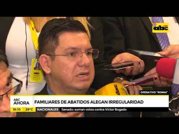 Operativo Romai: Familiares de abatidos alegan irregularidad - Tv - ABC Color