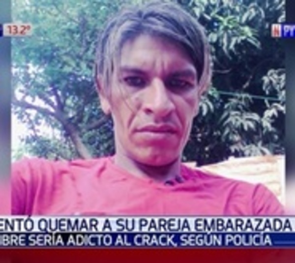 Adicto le prendió fuego a su pareja embarazada - Paraguay.com
