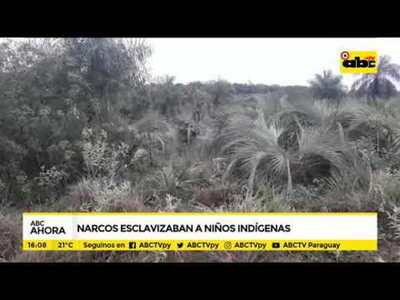 Narcos esclavizaban a niños indígenas - Tv - ABC Color