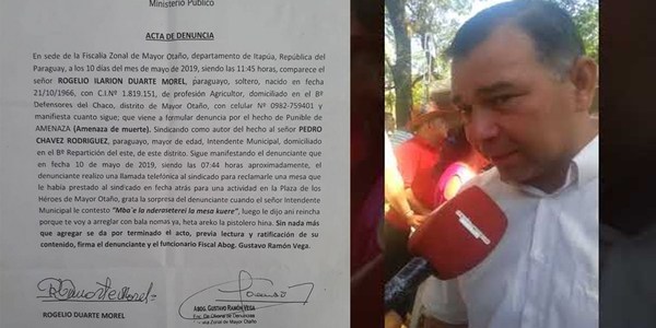 M. OTAÑO: DENUNCIAN A INTENDENTE POR AMENAZA DE MUERTE