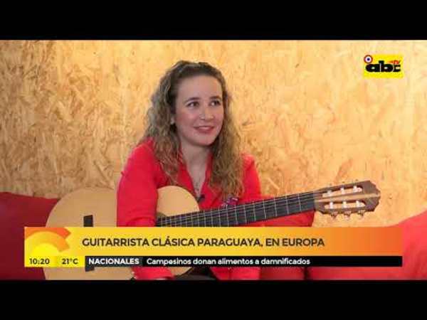 Guitarrista clásica nos representa en Europa - Tv - ABC Color