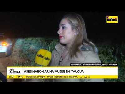 Asesinaron a una mujer en Itauguá - Tv - ABC Color