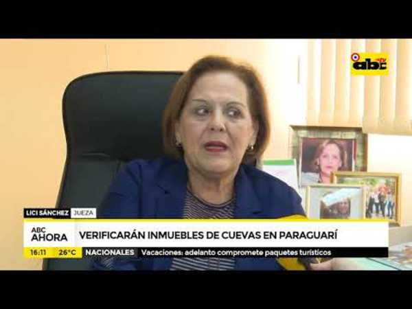 Verificarán inmuebles de cuevas en Paraguarí - Tv - ABC Color