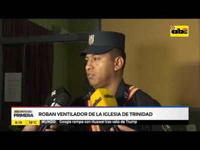Roban ventilador de Iglesia de Trinidad - Tv - ABC Color