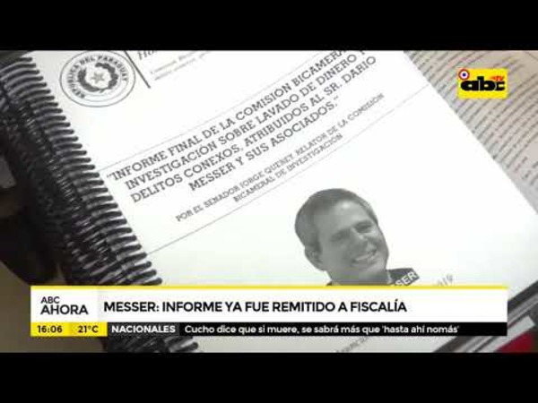Messer: informe ya fue remitido a fiscalía - Tv - ABC Color