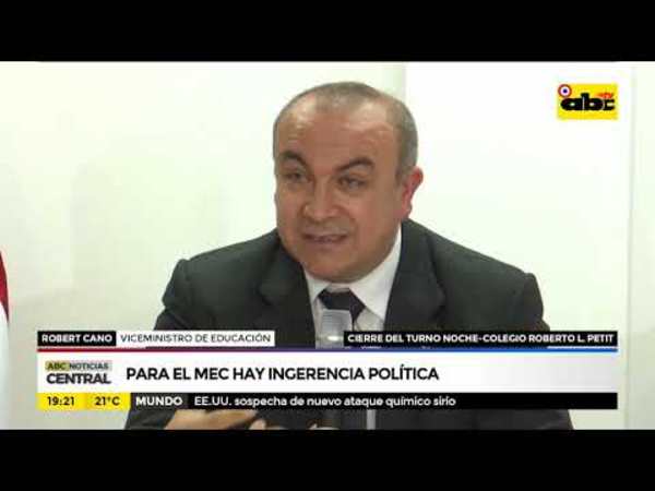 Para el MEC hay injerencia política en toma de colegio Roberto L. Pettit - Tv - ABC Color