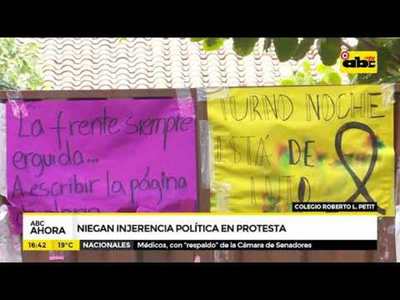 Colegio Roberto L. Petit: niegan injerencia política en protesta - Tv - ABC Color