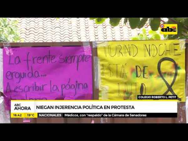 Colegio Roberto L. Petit: niegan injerencia política en protesta - Tv - ABC Color