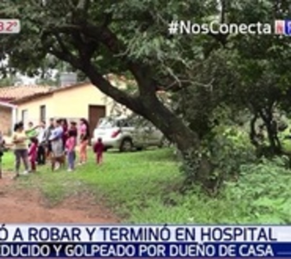 Dueños de casa frustran asalto y malviviente termina en el hospital - Paraguay.com