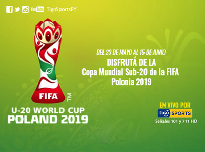El Mundial Sub 20, Polonia 2019, se vive por Tigo Sports +