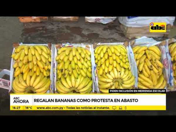 Regalan bananas como protesta en abasto - Tv - ABC Color