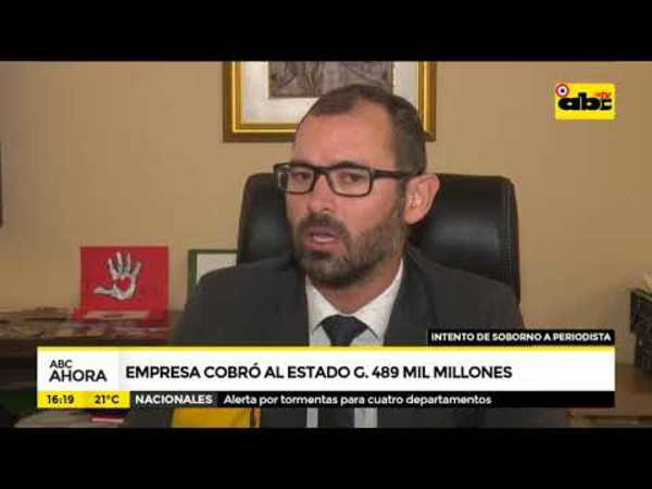 Empresa cobró al estado G 489 mil millones - Tv - ABC Color