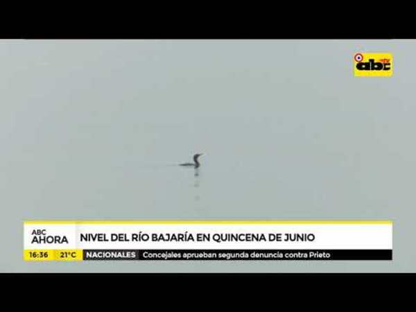 Nivel del río bajaría en la quincena de junio - Tv - ABC Color