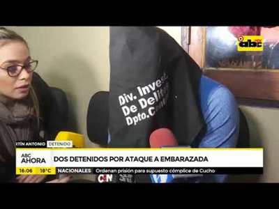 Dos detenidos por ataque a embarazada - Tv - ABC Color