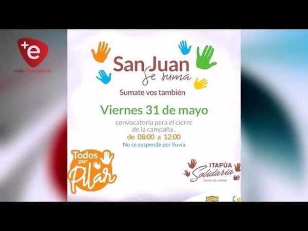 SAN JUAN DEL PNA. SE SUMA A LA CAMPAÑA DE ITAPÚA SOLIDARIA ESTE VIERNES 31