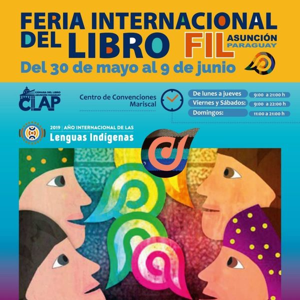 Atractivos para hoy en la Feria Internacional del Libro Asunción 2019 | San Lorenzo Py