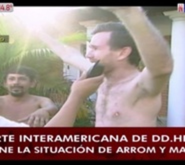 Si CIDH condena a Paraguay, Arrom y Martí deberán dar la cara - Paraguay.com