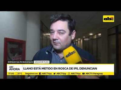 Blas Llano está metido en la rosca del IPS, denuncian - Tv - ABC Color