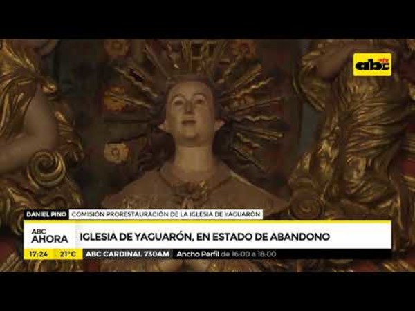 Iglesia de Yaguarón, en estado de abandono - Tv - ABC Color