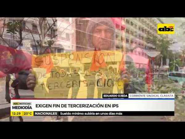 Exigen fin de tercerización en IPS - Tv - ABC Color
