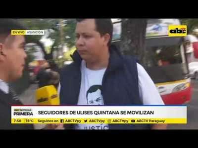 Seguidores de Ulises Quintana se movilizan - Tv - ABC Color