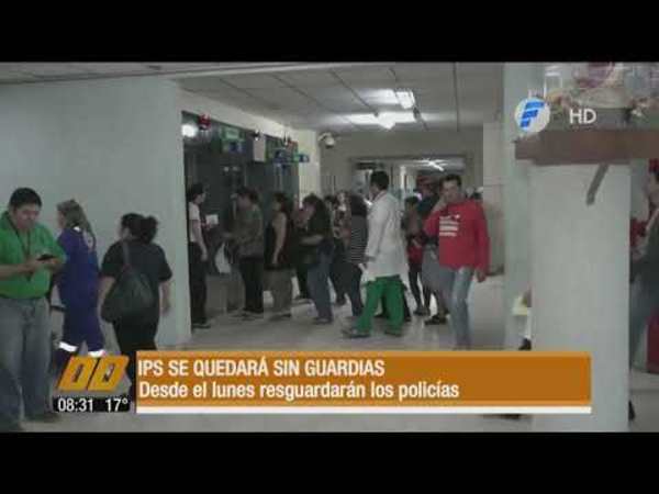 Policía y funcionarios custodiarán hospitales