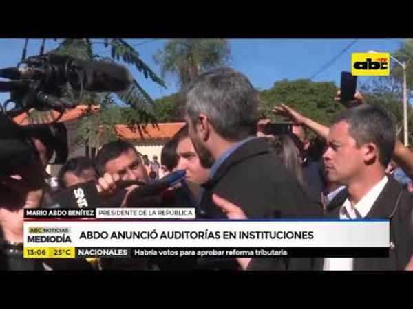 Abdo anunció auditorías en instituciones - Tv - ABC Color