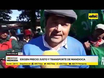 Exigen precio justo y transporte de mandioca - Tv - ABC Color