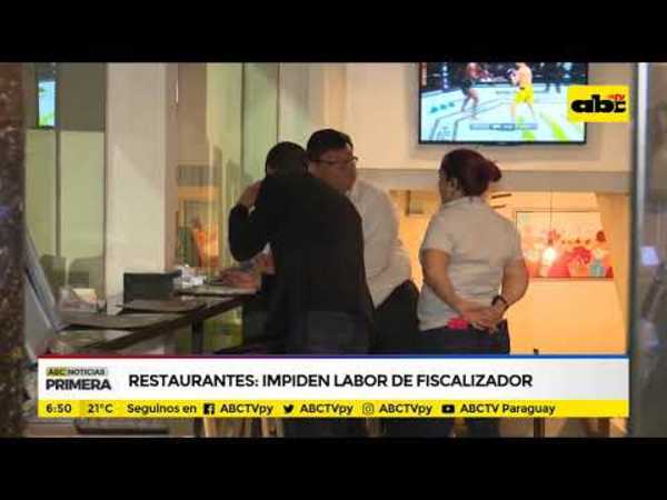 Restaurantes: Impiden labor de fiscalizador - Tv - ABC Color