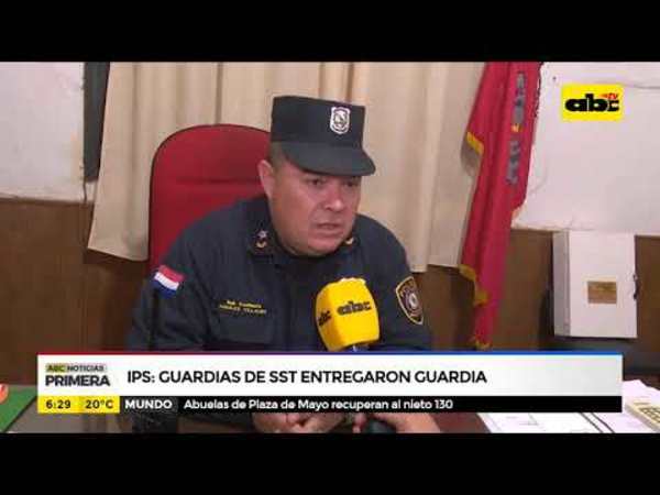 IPS: Guardias de SST entregaron guardia - Tv - ABC Color