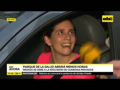 Parque de la salud abrirá menos horas - Tv - ABC Color
