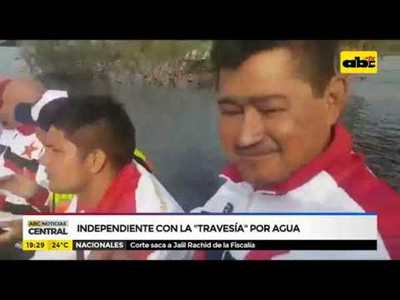 Copa Paraguay: Independiente con la "travesía" por agua - Tv - ABC Color