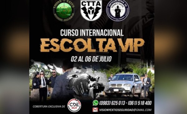 Curso Internacional de Escolta VIP será el próximo mes