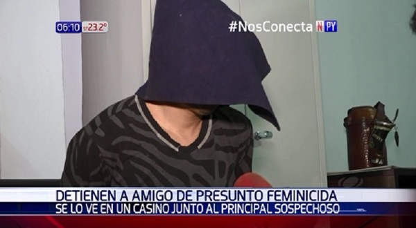 Detienen al amigo de presunto feminicida | Noticias Paraguay