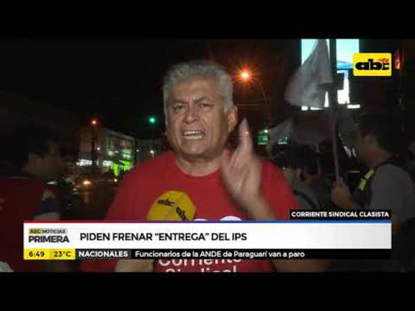 Piden frenar entrega del IPS - Tv - ABC Color