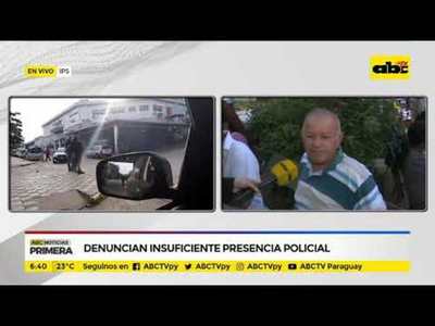 Denuncian insuficiente presencia policial - Tv - ABC Color