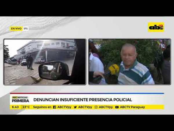 Denuncian insuficiente presencia policial - Tv - ABC Color