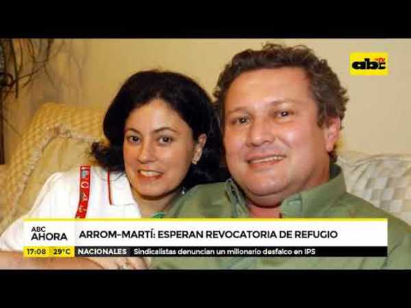 Arrom y Martí: Solo esperan levantamiento de refugio - Tv - ABC Color