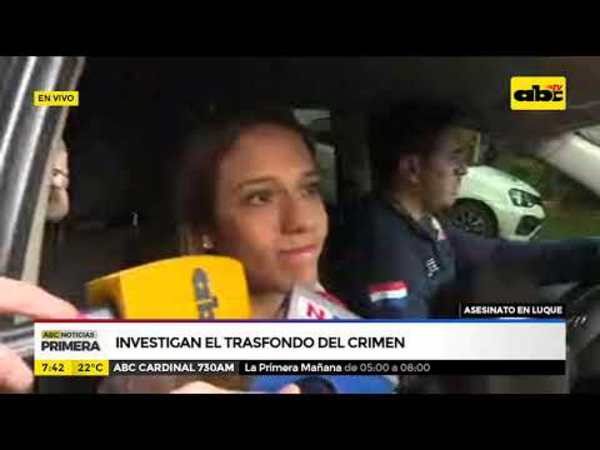 Asesinato en Luque: Investigan el trasfondo del crimen - Tv - ABC Color