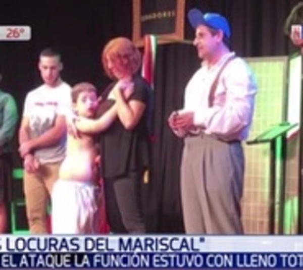 Final feliz para "Las Locuras del Mariscal": Lleno total - Paraguay.com