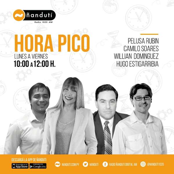 Hora Pico con Pelusa Rubin, Camilo Soares, Willian Domínguez, Hugo Estigarribia » Ñanduti