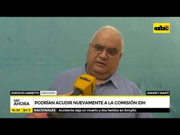 Caso Arrom y Martí: Podrían acudir nuevamente ante la CIDH - Tv - ABC Color