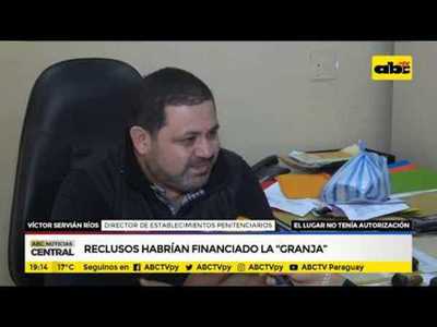 Reclusos habrían financiado la granja - Tv - ABC Color