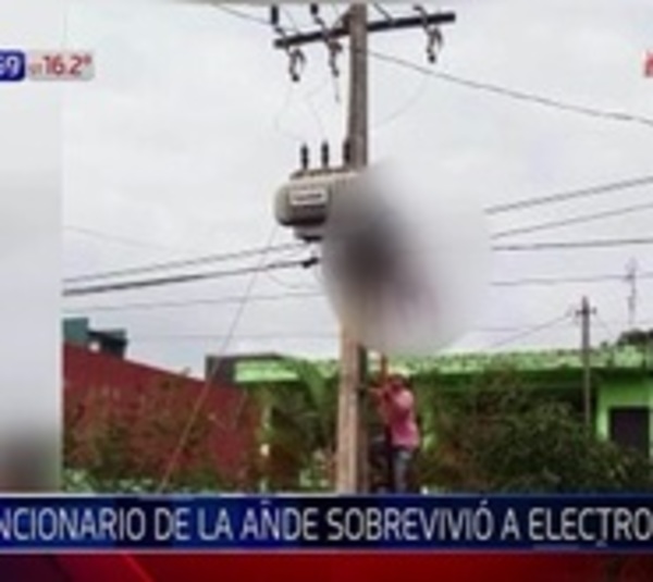 Funcionario de la ANDE sobrevive a fuerte descarga eléctrica - Paraguay.com