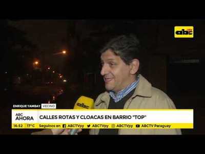 Calles rotas y cloaca en barrio top - Tv - ABC Color