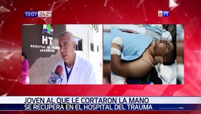 Joven al que le cortaron la mano se recupera en el Hospital del Trauma | Noticias Paraguay